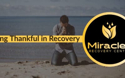 Being Thankful in Recovery